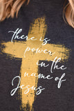 PREORDER - There Is Power In The Name Of Jesus