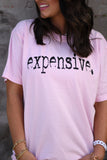 PREORDER - Expensive Graphic Tee in Youth & Adult