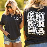 PREORDER - In My Soccer Mom Era Graphic Tee