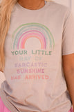 PREORDER - Your Little Ray Of Sunshine Tee