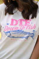PREORDER - DTF - Down To Fish Graphic Tee