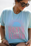 PREORDER - Boatn & Floatn Graphic Tee