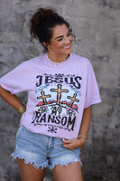 PREORDER - Jesus Paid My Ransom Graphic Top