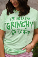 🔥DEAL OF THE DAY🔥 PREORDER - Feeling Extra Grinchy Today Graphic Tee