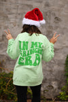 PREORDER - In My Grinch Era Sweatshirt