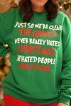 PREORDER - Grinch, Just So We’re Clear Sweatshirt Or Tee