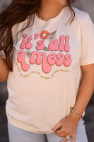 PREORDER - It’s All A Mess Tee