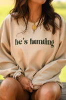 PREORDER - He’s Hunting Graphic Sweatshirt in Tan