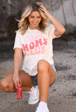 PREORDER - Cool Moms Club Tee