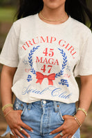 PREORDER - Trump Girl Social Club 45 47 Tee