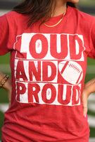 DEAL OF THE DAY PREORDER - Red Loud & Proud Graphic Tee