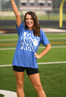 DEAL OF THE DAY PREORDER - Heather Royal Blue Loud & Proud Graphic Tee