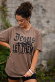 PREORDER - Jesus Let Them Graphic Tee