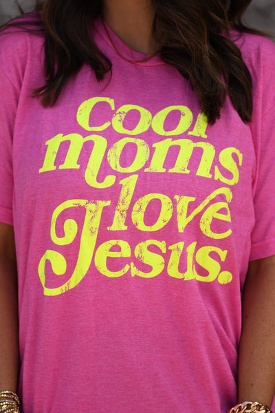PREORDER - Cool Moms Love Jesus Graphic Tee